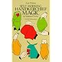 Self-working Handkerchief Magic: 61 Foolproof Tricks