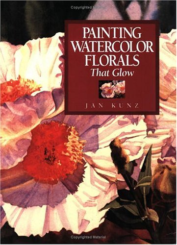 Painting Watercolor Florals That Glow 