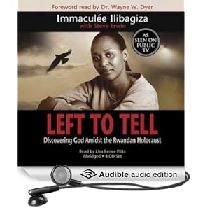 Left to Tell: Discovering God Amidst the Rwandan Holocaust
