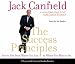 The Success Principles: How to Get from Where You Are to Where You Want to Be