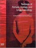 Textbook of Female Urology and Urogynaecology