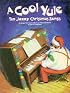 A Cool Yule: Ten Jazzy Christmas Songs, Intermediate, Advanced