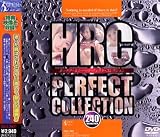 ｜HRC PERFECT COLLECTION
