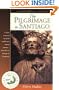 The Pilgrimage to Santiago (Lost and Found: Classic Travel Writing)