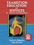 Transition Education and Services for Students with Disabilities (4th Edition)