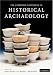 Book cover of The Cambridge Companion to Historical Archaeology.