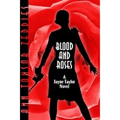 Blood and Roses: A Jayne Taylor Novel