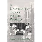 Click here to buy  A University Turns to the World: A Personal History of the Michigan State University International Story  by Ralph H. Smuckler and Clifton R., Jr. Wharton.