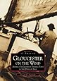 Gloucester on the Wind: America's Greatest Fishing Port in the Days of Sail   (MA)  (Images  of  America)