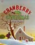 Cranberry Christmas
