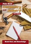 Carpentry and Joinery Book One: Job K...