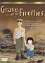 Grave of the Fireflies (2-Disc Collector's Edition) Grave of the Fireflies (2-Disc Collector's Edition)