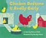 Chicken Bedtime Is Really Early