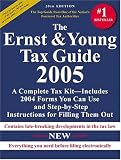 The Ernst & Young Tax Guide 2005 (Ernst and Young Tax Guide)