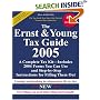 The Ernst & Young Tax Guide 2005 (Ernst and Young Tax Guide)