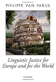 Linguistic justice for Europe and for the world