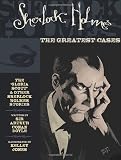 Sherlock Holmes: The Greatest Cases Volume 1