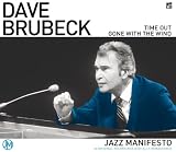 Jazz Manifesto - Time Out, Gone With The Wind