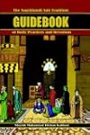 The Naqshbandi Sufi Tradition Guidebo...