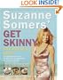 Suzanne Somers' Get Skinny on Fabulous Food