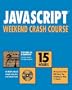 JavaScript Weekend Crash Course