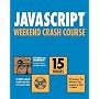 JavaScript Weekend Crash Course