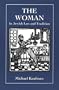 The Woman in Jewish Law & Tradition