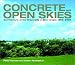 Books : Concrete and Open Skies: Architecture at the University of East Anglia 1962