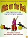 Kids on the Ball: Using Swiss Balls in a Complete Fitness Program