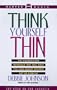Think Yourself Thin