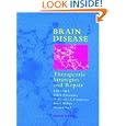 Brain Disease: therapeutic strategies and repair