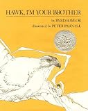 Hawk, Im Your Brother