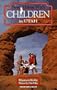 Best Hikes With Children in Utah