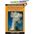 Photographer's Guide to Yellowstone and the Tetons