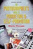 PHOTOGRAPHER'S GUIDE TO MARKETING &