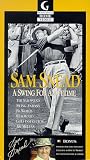 Sam Snead - A Swing for a Lifetime