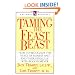 Taming the Feast Beast: How to Recognize the Voice of Fatness and End Your Struggle with Food Forever
