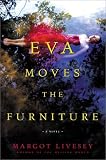 Eva Moves The Furniture