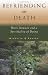 Befriending Death: Henri Nouwen and a Spirituality of Dying