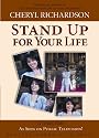 Stand Up for Your Life