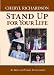 Stand Up for Your Life