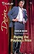 Paying The Playboy's Price (Silhouette Desire)