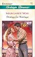 Strategy For Marriage  (Contract Brides) (Romance, 3707)