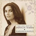 Click here to buy The Very Best of Emmylou Harris: Heartaches and Highways by Emmylou Harris .