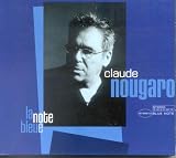 Revue Claude Nougaro  / La note bleue :C'est fini ou ça commence ? (inclus 1 DVD)
