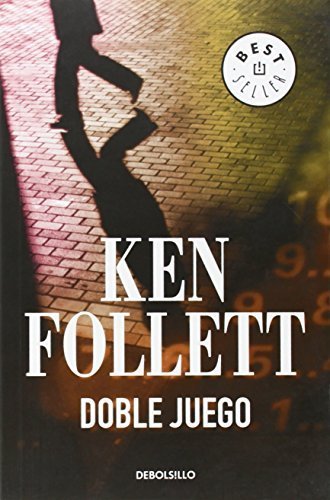 Doble juego (Spanish Edition) by Ken Follett(February 2, 2009) Paperback