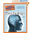  The Complete Idiot's Guide to Psychology, 3rd Edition by Psy.D., Joni E. Johnston (Paperback - Jun 6, 2006)