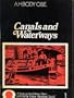 Canals and Waterways (It happened round Manchester)