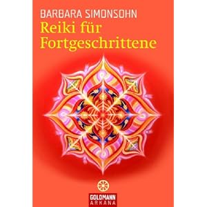 Reiki f�r Fortgeschrittene