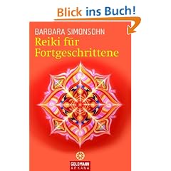 Reiki f�r Fortgeschrittene